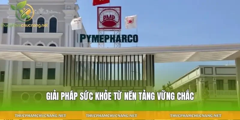 Giải pháp sức khỏe từ nền tảng vững chắc