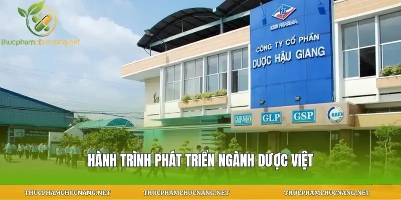 Hành trình phát triển ngành dược Việt