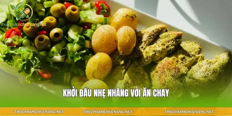 Khởi đầu nhẹ nhàng với ăn chay