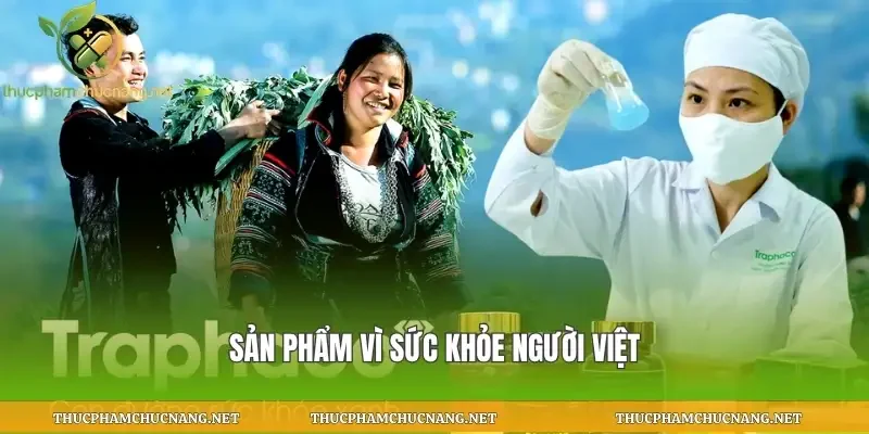 Sản phẩm vì sức khỏe người Việt